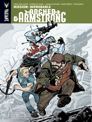 cover image of Archer & Armstrong (2012), Volume 6